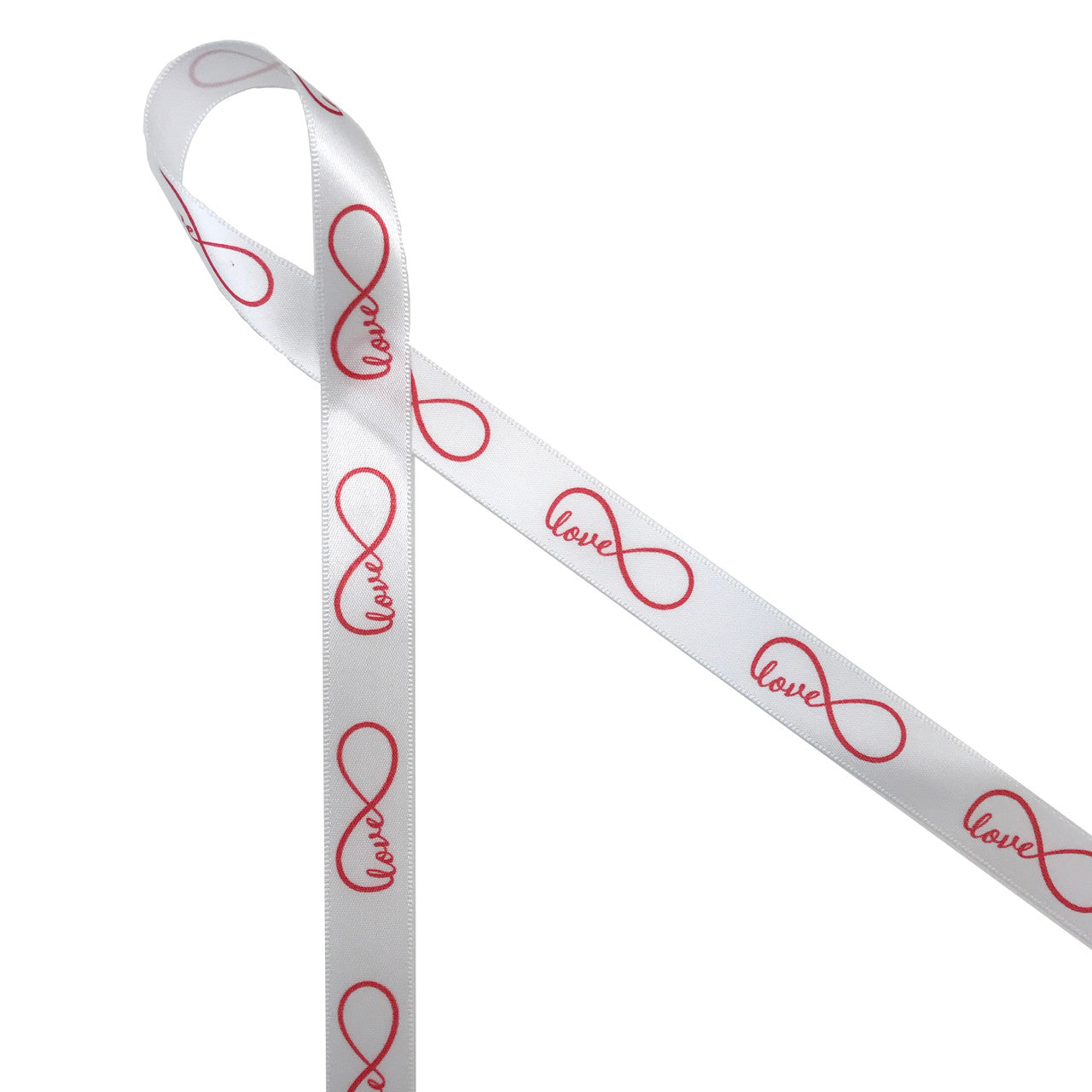 Infinity Love Loop Valentine ribbon in red text printed on 5/8 white satin