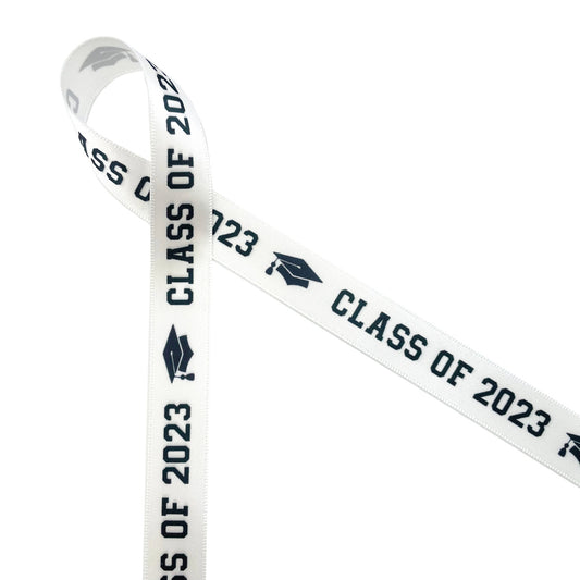 Graduation Ribbon Class of 2023 in black printed on 5/8" white single face satin