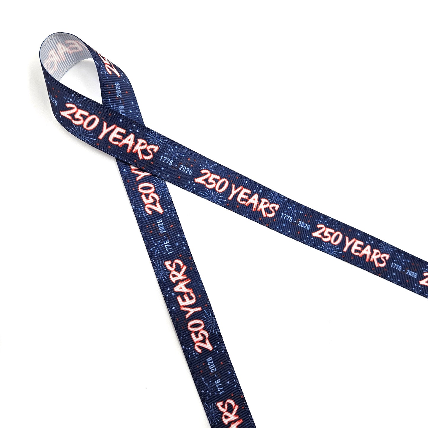 America 250 Years celebration ribbon red white and blue 1776 to 2026 printed on 5/8"  7/8" grosgrain