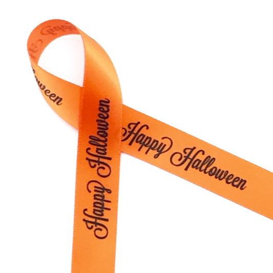 Happy Halloween in black on 5/8" orange single face satin ribbon, 10 yards