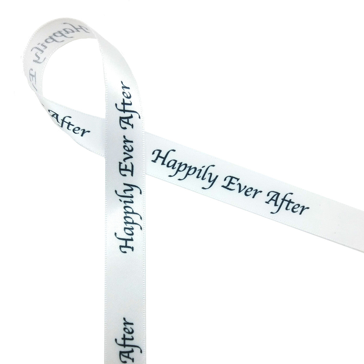 Happily Every After Ribbon Black Ink on 5/8" wide White Satin Ribbon