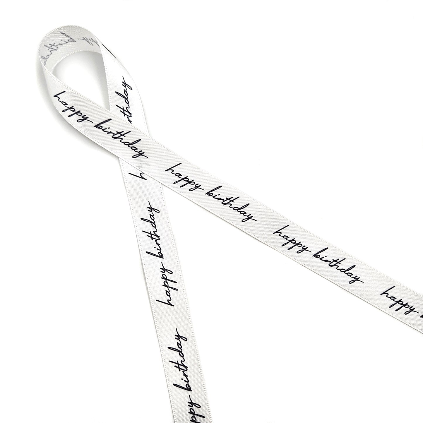 Happy Birthday Ribbon in black text on 5/8" and 7/8" white single face satin
