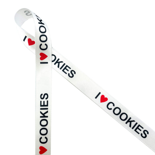 I ( red Heart) Cookies in black ink on 5/8" White single face satin ribbon, 10 Yards