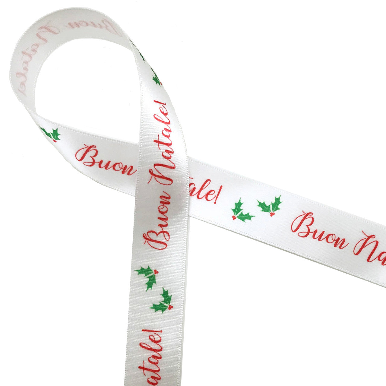Buon Natale! is Merry Christmas in Italian! This fun ribbon is printed in red with green  holly leaves and red berries on 7/8" white single face satin.  Make this ribbon part of your Holiday celebration!
