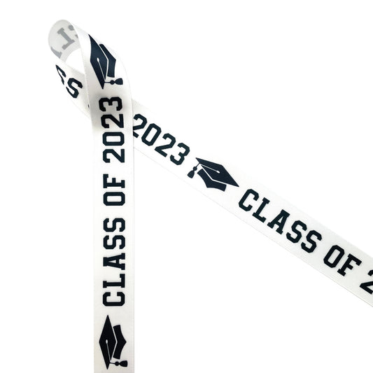 Graduation Ribbon Class of 2023 in black printed on 7/8" white single face satin